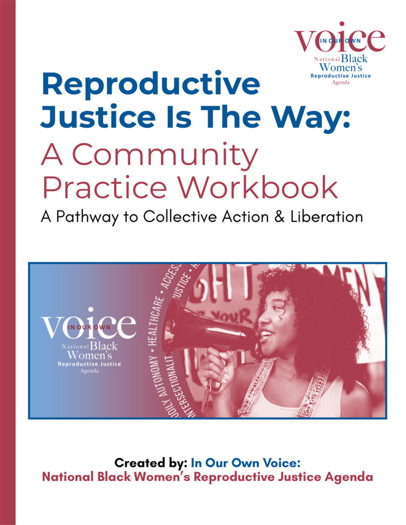 Reproductive Justice Community Guide & Workbook