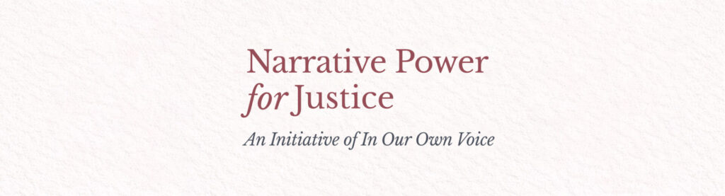 Narrative Power for Justice