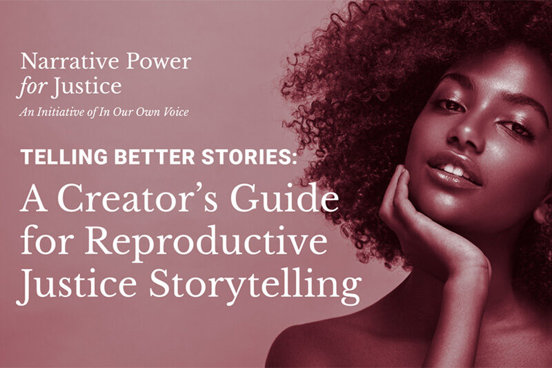 Creator Guide: Practical Tools for More Complete and Impactful Stories